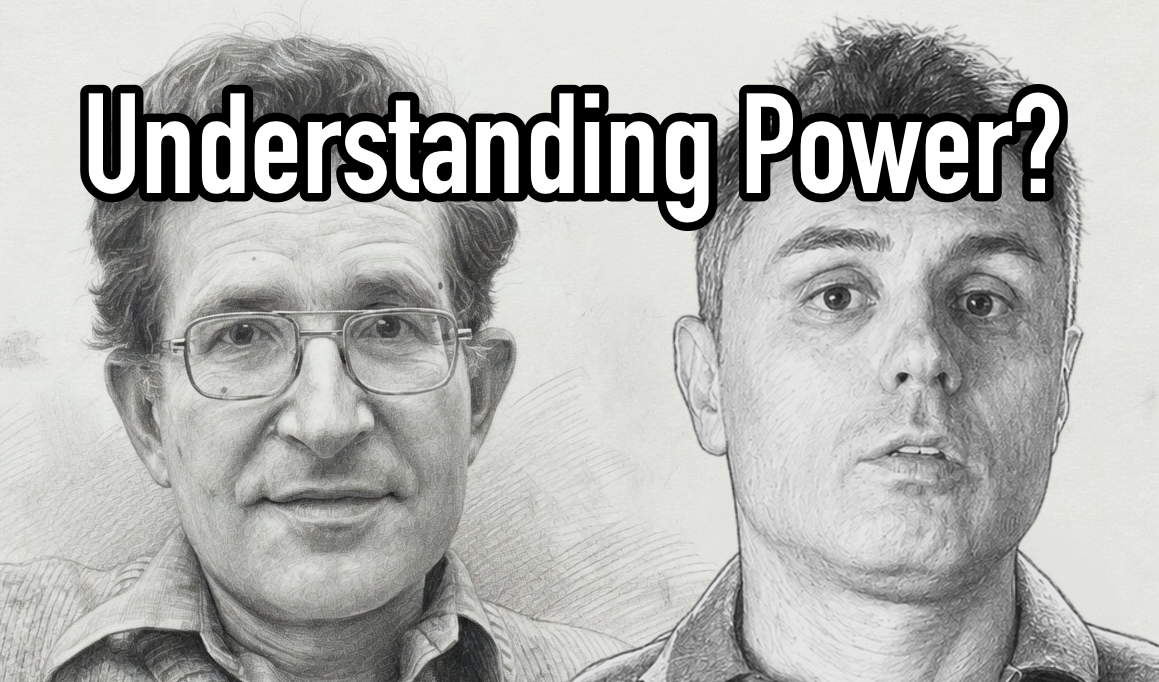 Chomsky and Marinakis with the text 'Understanding Power?'